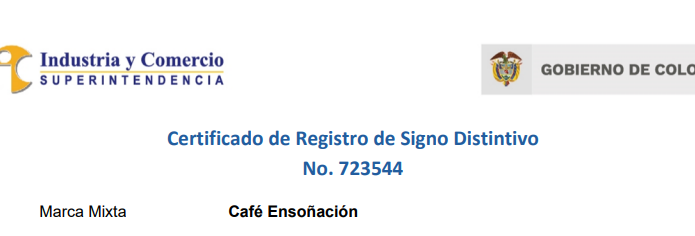 Certificado de registro de signo distintivo marca Mixta CAFÉ ENSOÑACION