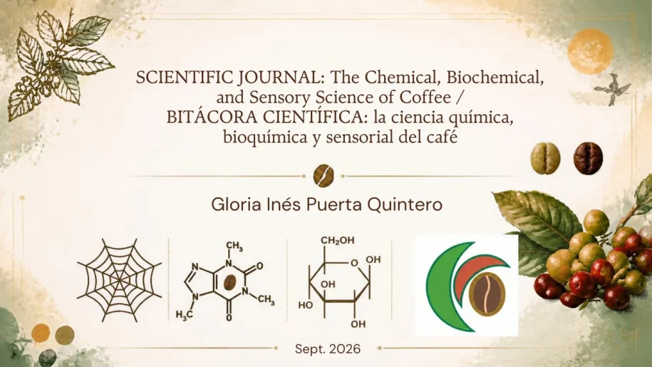 imagen del curso Scientific Journal: The Chemical, Biochemical, and Sensory Science of Coffee. / Bitácora científica: la ciencia química, bioquímica y sensorial del café.
